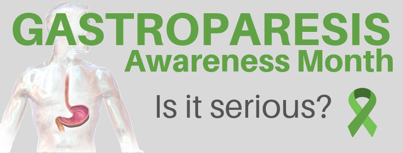Gastroparesis Awareness Month is in August