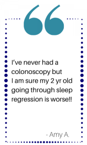 2 year old with sleep regression worse than a colonoscopy
